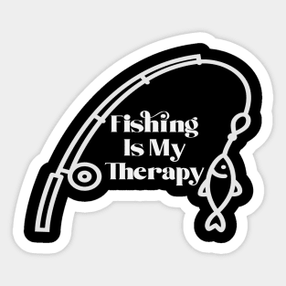 Fishing Is My Therapy Sticker